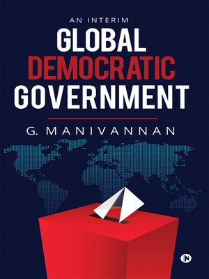 cover image of GLOBAL DEMOCRATIC GOVERNMENT